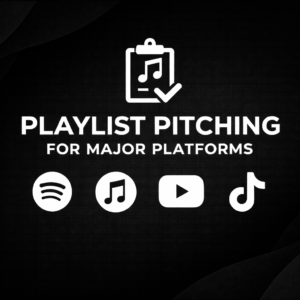 Playlist Pitching for Major platforms
